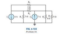 R4
1, )6A R, Esa 1,
7A R, R,8 n
FIG. 8.133
Problem 44.
