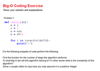 Answered: Big-O Coding Exercise Show Your… | Bartleby