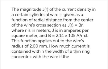 Answered: A wire has a current density of…