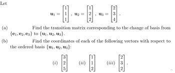 Answered: Let (a) U1 = , U₂ = 2 (i) 2 Find The… | Bartleby