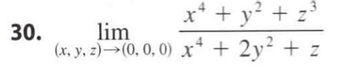 30.
x² + y² + z³
+z
lim
(x, y, z) (0, 0, 0) x + 2y²