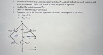 Answered: A. B. C. D. 12/0° V Find The Thevenin… | Bartleby