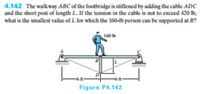 Answered: 4.142 The walkway ABC of the footbridge… | bartleby