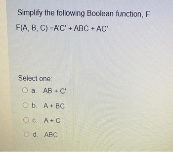 Answered: Simplify The Following Boolean… | Bartleby