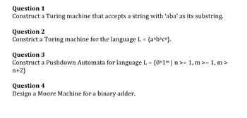 Answered: Question 1 Construct A Turing Machine… | Bartleby