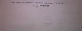 Answered: Choose The Best Pair Of Reactants To… | Bartleby