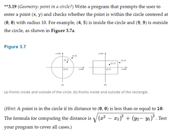 Answered: **3.19 (Geometry: point in a circle?)… | bartleby