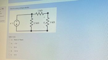 Answered: On Find Vo Using Voltage Divider. 6 V… | Bartleby