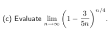 "/.
(e) Evaluate n
(c) Evaluate "m(i
)
