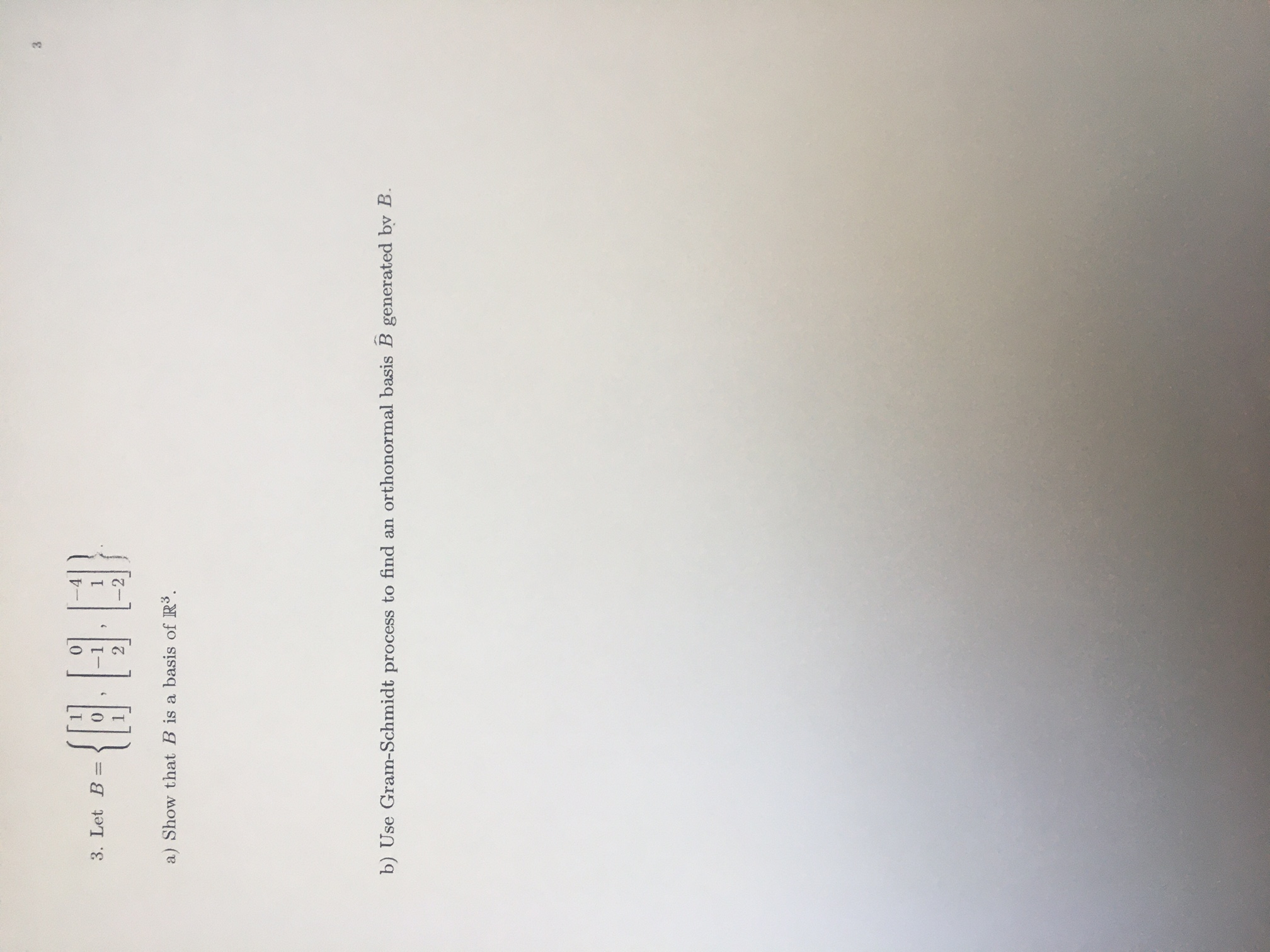 3.
orthonormal basis B generated by B.

