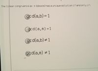 Answered: The Linear Congruence Ax = B(mod M) Has… | Bartleby