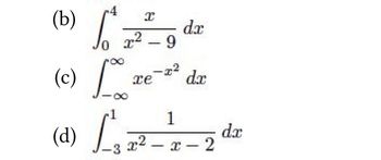 Answered: (b) R4 X X²-9 Dx | Bartleby