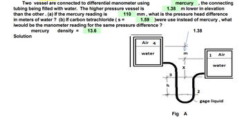 Answered: Two vessel are connected to… | bartleby