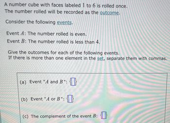 Answered: A Number Cube With Faces Labeled 1 To 6… | Bartleby