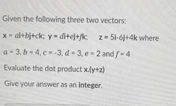 Answered: Given The Following Three Two Vectors:… | Bartleby