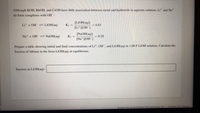 Although KOH, RBOH, and CSOH have little association between metal and hydroxide in aqueous solution, Li" and Na*
do form complexes with OH":
[LIOH(19)]
K =
[Li* ||OH"|
Lit + OH LIOH(aq)
=0.83
Na* + OH = NaOH(aq)
[NAOH(aq)]
K =
= 0.20
|Na ||OH"|
Prepare a table showing initial and final concentrations of Li*, OH", and LIOH(aq) in 1.00 F LIOH solution. Calculate the
fraction of lithium in the form LIOH(aq) at equilibrium.
fraction as LIOH(aq):
Publisher W freeman
Question Source Quantitative Chemical Analysis 10e
