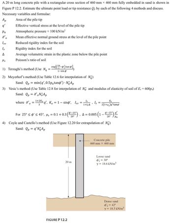 Answered: A 20 M Long Concrete Pile With A… | Bartleby