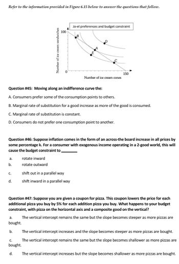 Answered: Question # 46: Suppose inflation comes… | bartleby