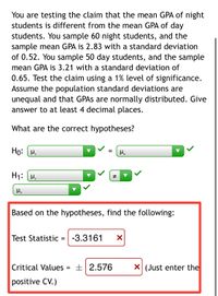 Answered: You Are Testing The Claim That The Mean… | Bartleby