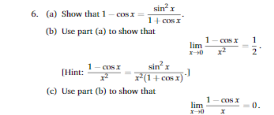 Answered Sin X 1 Cosx B Use Part A To Show Bartleby