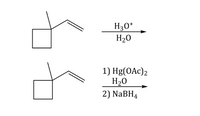 H30*
H20
1) Hg(OAc)2
H20
2) NaBH4
