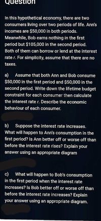 Answered: In This Hypothetical Economy, There Are… | Bartleby