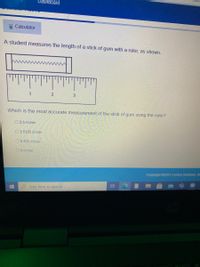 Answered: A student measures the length of a…