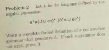 Answered: Problem 2 Let L Be The Language Regular… | Bartleby