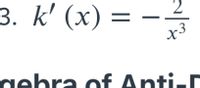 3. k' (x) = –
2
x3
gehra of Anti-r
