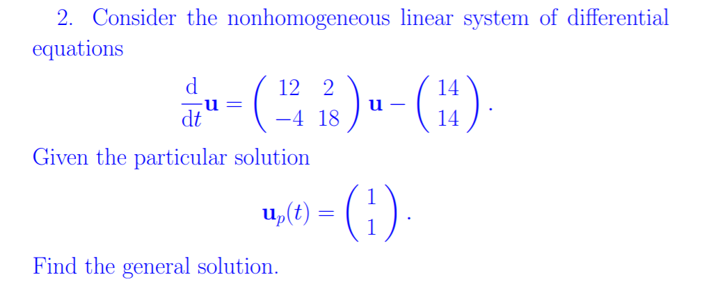 Answered 2 Consider The Nonhomogeneous Linear Bartleby 9503