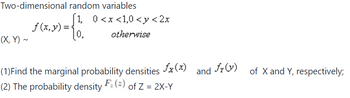 Answered: Two-dimensional random variables (X, Y)… | bartleby