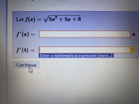 Let f(z) = v5z² + 5z + 6
f'(z) =
