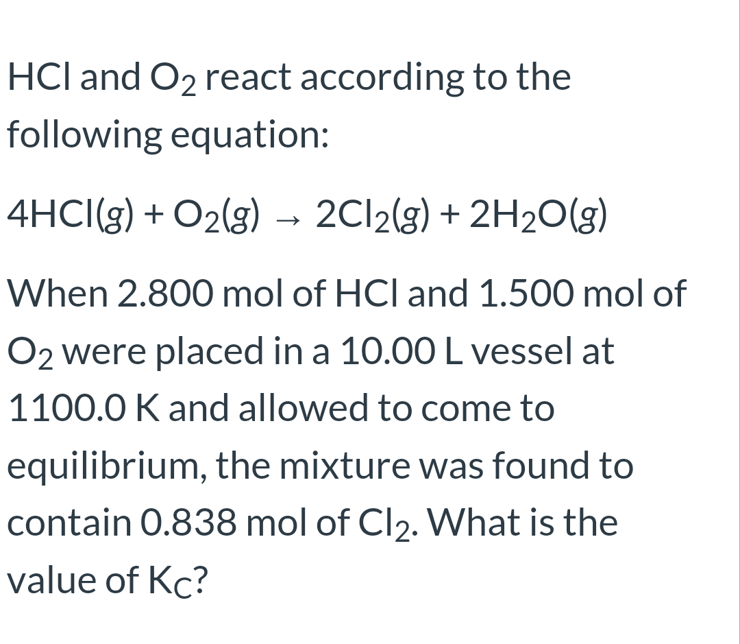 Answered HCl and O2 react according to the bartleby