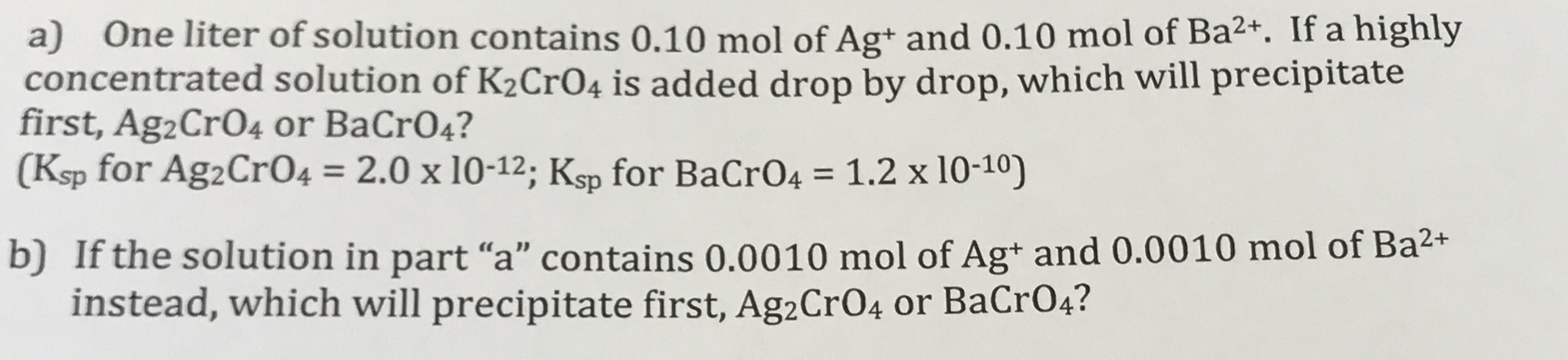 Answered: a) One liter of solution contains 0.10… | bartleby