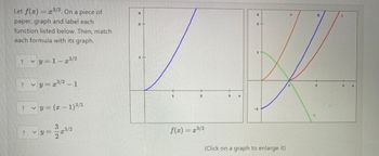 Let f(x) = x³/2. On a piece of
paper, graph and label each
function listed below. Then, match
each formula with its graph.
? vy=1-2³/2
? vy=x³/2 - 1
? vy=(x-1) 3/2
?
9
f(x) = x³/2
3
(Click on a graph to enlarge it)
C