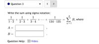 Answered: Write The Sum Using Sigma Notation: A 1… | Bartleby