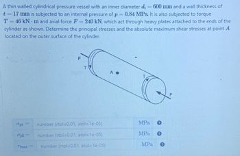 Answered: A Thin Walled Cylindrical Pressure… | Bartleby