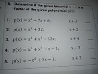 Answered B. Determine if the given binomial x bartleby