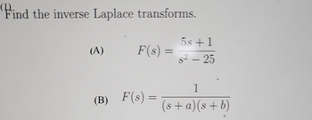 Answered: Find The Inverse Laplace Transforms.… | Bartleby