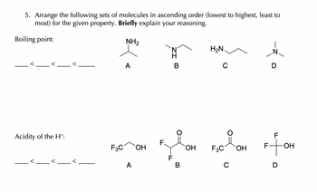 Answered: 5. Arrange The Following Sets Of… | Bartleby