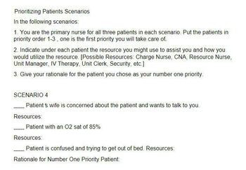 Answered: Prioritizing Patients Scenarios In The… | Bartleby