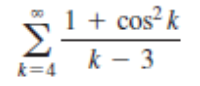 1 + cos? k
k – 3
k=4

