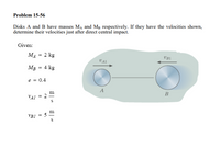 Answered: Disks A And B Have Masses MA And Mg… | Bartleby