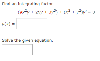 Answered: Find An Integrating Factor. μ(x) =… | Bartleby