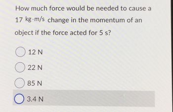 Answered: How much force does would be needed to… | bartleby