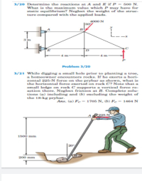 O Determine the reactions at A and E if P = 500 N.
What is the maximum value which P may have for
static equilibrium? Neglect the weight of the struc-
ture compared with the applied loads.
A000 N
