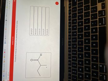 Answered: Provide The Molecular Formula For The… | Bartleby