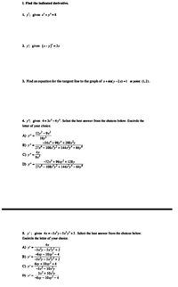 Answered: L. Find the Indicated derivative. 1. y;… | bartleby