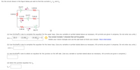 For the circuit shown in the figure below,we wish to find the currents I,, I2, and Iz.
18.0 V
5.00 Q
8.00 N
12.0 V
11.0 Q
7.00 N
5.00 N
36.0 V
(a) Use Kirchhoff's rules to complete the equation for the upper loop. (Use any variable or symbol stated above as necessary. All currents are given in amperes. Do not enter any units.)
Your answer includes 1 character that can't be graded.
30 v = 30.0 – -13.00(,) – –18.0(I2) = 0
Delete your recent changes and use the pad tools to finish your answer. More information
(b) Use Kirchhoff's rules to complete the equation for the lower loop. (Use any variable or symbol stated above as necessary. All currents are given in amperes. Do not enter any units.)
-24 V =
(c) Use Kirchhoff's rules to obtain an equation for the junction on the left side. (Use any variable or symbol stated above as necessary. All currents are given in amperes.)
(d) Solve the junction equation for I2.
I3 =
