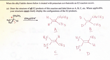 Answered: When the alkyl halide shown below is… | bartleby